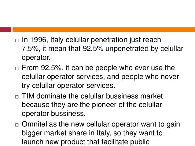omnitel pronto italia essay Omnitel pronto italia case 1 what was omnitel s advantage when the service was launched in december 1995 omnitel s advantage vs tim was a high quality. omnitel pronto italia essay Omnitel pronto italia case 1 what was omnitel s advantage when the service was launched in december 1995 omnitel s advantage vs tim was a high quality.