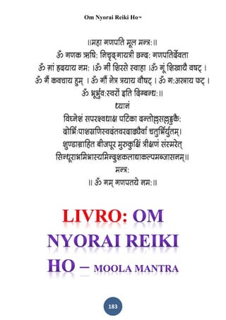 Om Nyorai Reiki Ho™




       183
 