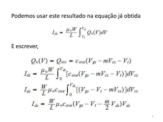 4
Podemos usar este resultado na equação já obtida
E escrever,
 