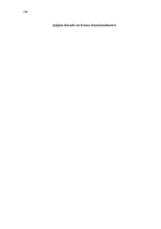 106
(página deixada em branco intencionalmente)
 