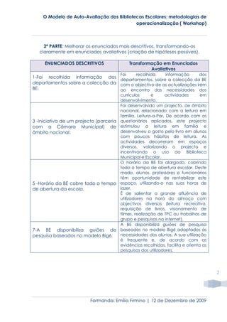 O Modelo de Auto Avaliação(Workshop)