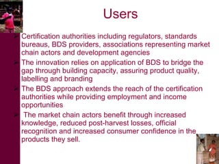 Commercialised supply of training & certification to improve quality and safety of animal products and exploit market demand