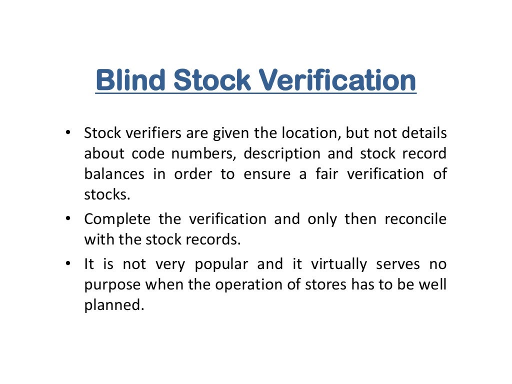 Methods of Stock Verification