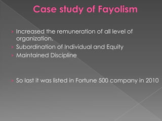 › Increased the remuneration of all level of
  organization.
› Subordination of Individual and Equity
› Maintained Discipline



› So last it was listed in Fortune 500 company in 2010
 