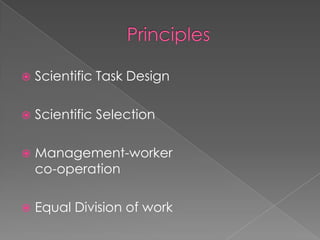   Scientific Task Design

   Scientific Selection

   Management-worker
    co-operation

   Equal Division of work
 