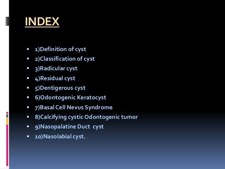 OROFACIAL CYST