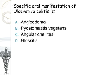 dental consideration for inflammatory bowel disease | PPTX
