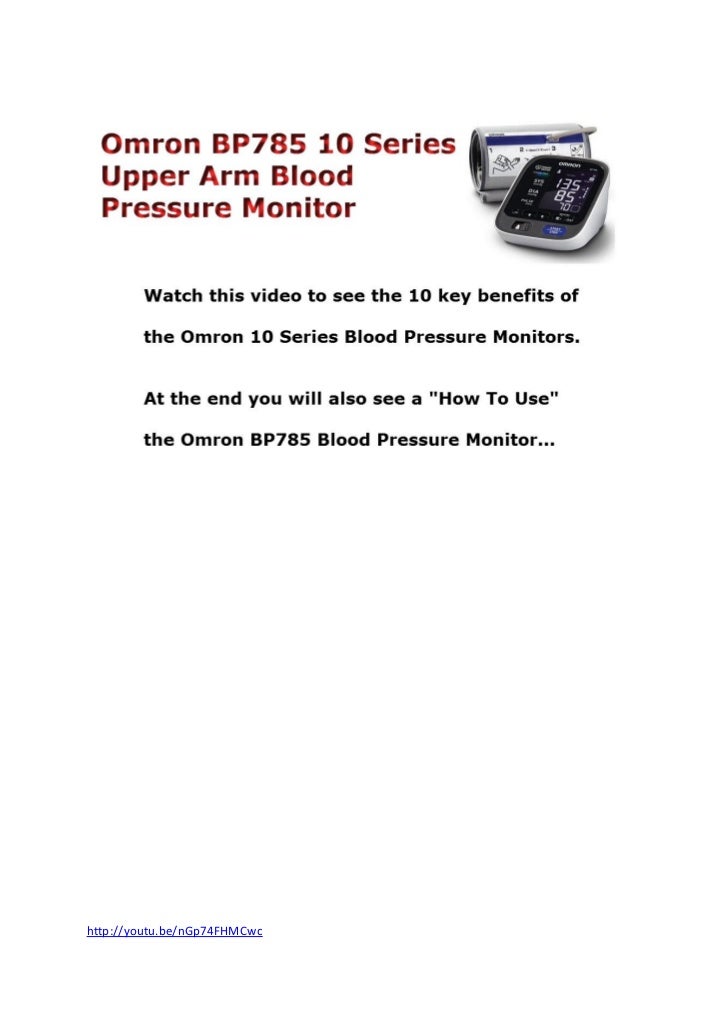 Omron BP785 10 Series Upper Arm Blood Pressure Monitor Review