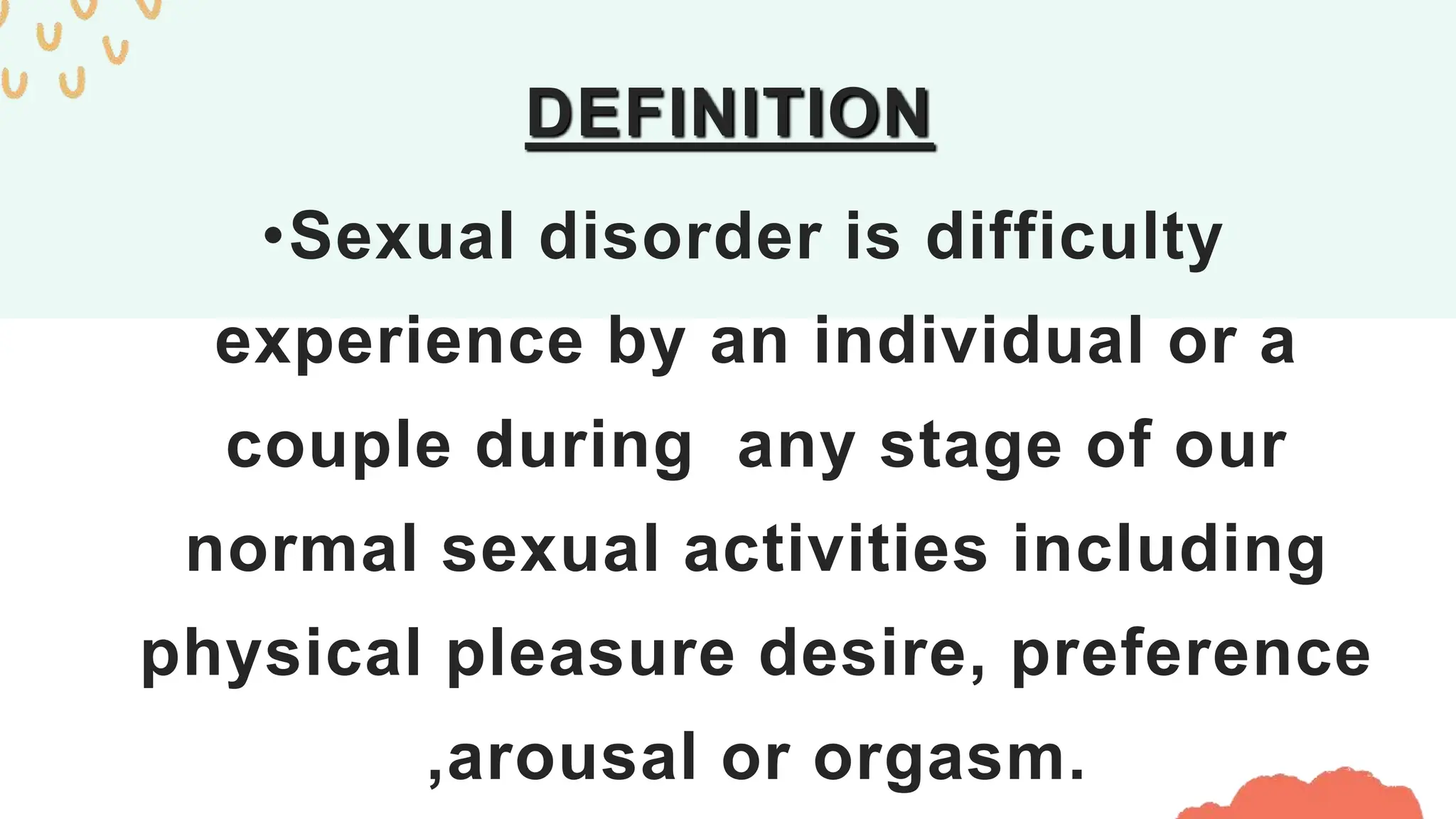 Sexual Disorder ( MENTAL HEALTH NURSING) | PPTX
