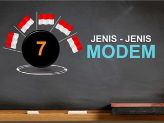 Penjelasan Lengkap tentang modem | PPTX