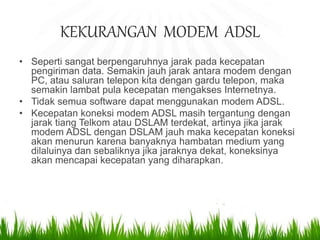 Penjelasan Lengkap tentang modem | PPTX