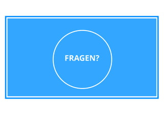 13
FRAGEN?
