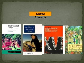 Crítica
Literária
 