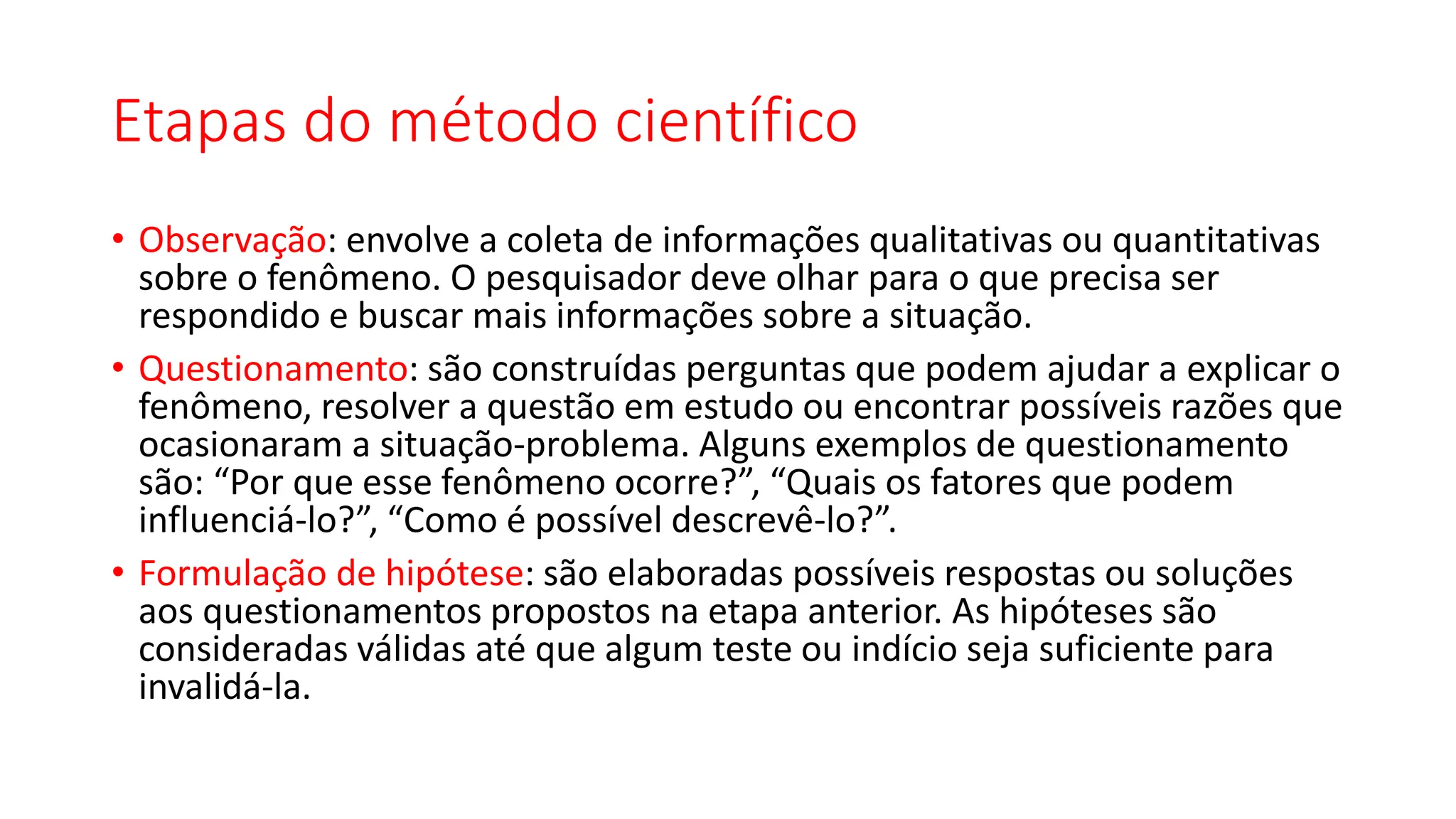 Etapas do método científico-1° ano ensino médio | PPTX