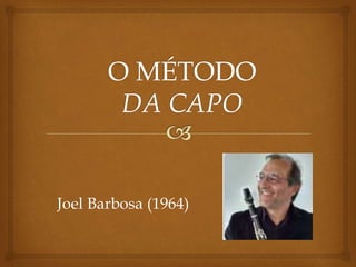Joel Barbosa (1964)
 