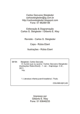 O mundo   que eu queria