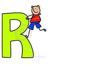 O mundo das letras r