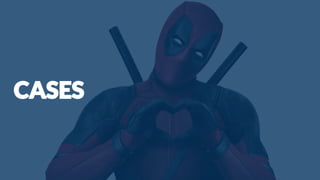 CASES
 