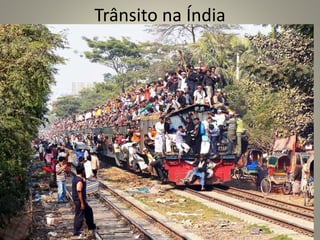 Trânsito na Índia
 