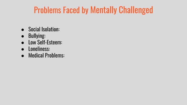 Intellectual diversities -Mentally Challenged | PPT