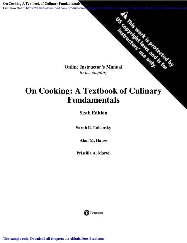 On Cooking A Textbook Of Culinary Fundamentals 6th Edition Labensky S