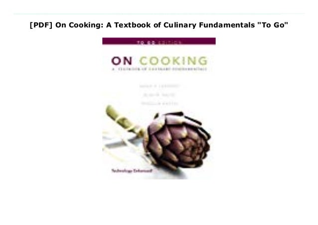 on cooking a textbook of culinary fundamentals pdf on cooking a textbook of culinary fundamentals pdf