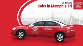 On Demand Cabs in Memphis TN
