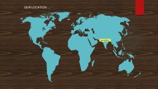 our office
OUR LOCATION …
 