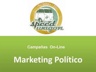 1 Marketing Político Campañas  On-Line www.y2knetworks.com.ar 
