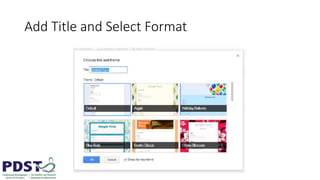 Add Title and Select Format
 