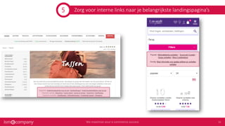 Zorg voor interne links naar je belangrijkste landingspagina’s5
 