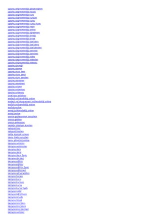 japonca öğretmenliği görsel eğitim
japonca öğretmenliği hocası
japonca öğretmenliği kurs
japonca öğretmenliği kursları
japonca öğretmenliği kursu
japonca öğretmenliği kursu fiyatı
japonca öğretmenliği nedir
japonca öğretmenliği online
japonca öğretmenliği öğretmeni
japonca öğretmenliği örneği
japonca öğretmenliği örnek
japonca öğretmenliği özel ders
japonca öğretmenliği özel dersi
japonca öğretmenliği özel dersleri
japonca öğretmenliği seminer
japonca öğretmenliği semineri
japonca öğretmenliği video
japonca öğretmenliği videoları
japonca öğretmenliği videosu
japonca örneği
japonca örnek
japonca özel ders
japonca özel dersi
japonca özel dersleri
japonca seminer
japonca semineri
japonca video
japonca videoları
japonca videosu
java konu anlatımı
jeodezi mühendisliği online
jeodezi ve fotogrametri mühendisliği online
jeofizik mühendisliği online
jeofizik online
jeoloji mühendisliği online
jeoloji online
joomla professional template
joomla şablon
joomla şablonları
kadıköy diksiyon kursları
kaligrafi font
kaligrafi fontları
kalite kontrol kursları
kamu ihale sonuçları
kamu yönetimi online
kamyon anlatımı
kamyon anlatımları
kamyon ders
kamyon dersi
kamyon dersi fiyatı
kamyon dersleri
kamyon eğitim
kamyon eğitimi
kamyon eğitimi fiyatı
kamyon eğitimleri
kamyon görsel eğitim
kamyon hocası
kamyon kurs
kamyon kursları
kamyon kursu
kamyon kursu fiyatı
kamyon nedir
kamyon öğretmeni
kamyon örneği
kamyon örnek
kamyon özel ders
kamyon özel dersi
kamyon özel dersleri
kamyon seminer
 