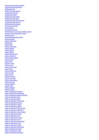 profesyonel photoshop dersleri
profesyonel satış teknikleri
profesyonel seo
profesyonel site tasarımı
profesyonel tercüme
profesyonel tiyatro
profesyonel web siteleri
profesyonel web sitesi
profesyonel web sitesi tasarımı
profesyonel web tasarım
profesyonel web tasarımı
pronet alarm sistemi
pronet iletişim
protohistorya online
protohistorya ve ön asya arkeolojisi online
psikoloji (kktc vatandaşları) online
psikoloji online
psikolojik danışmanlık online
python anlatımı
python anlatımları
python ders
python dersi
python dersi fiyatı
python dersleri
python eğitim
python eğitimi
python eğitimi fiyatı
python eğitimleri
python görsel eğitim
python hocası
python kurs
python kursları
python kursu
python kursu fiyatı
python nedir
python öğretmeni
python örneği
python örnek
python özel ders
python özel dersi
python özel dersleri
python seminer
python semineri
python video
python videoları
python videosu
radyo ve televizyon anlatımı
radyo ve televizyon anlatımları
radyo ve televizyon bölümü dersleri
radyo ve televizyon ders
radyo ve televizyon dersi
radyo ve televizyon dersi fiyatı
radyo ve televizyon dersleri
radyo ve televizyon eğitim
radyo ve televizyon eğitimi
radyo ve televizyon eğitimi fiyatı
radyo ve televizyon eğitimleri
radyo ve televizyon görsel eğitim
radyo ve televizyon hocası
radyo ve televizyon kurs
radyo ve televizyon kursları
radyo ve televizyon kursu
radyo ve televizyon kursu fiyatı
radyo ve televizyon nedir
radyo ve televizyon online
radyo ve televizyon öğretmeni
radyo ve televizyon örneği
radyo ve televizyon örnek
radyo ve televizyon özel ders
 