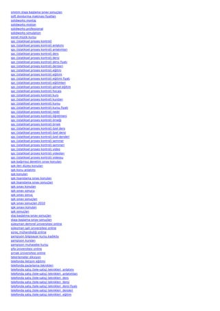 smmm staja başlama sınav sonuçları
soft dondurma makinası fiyatları
solidworks montaj
solidworks motion
solidworks professional
solidworks simulation
sonat müzik kursu
spc (istatiksel proses kontrol)
spc (istatiksel proses kontrol) anlatımı
spc (istatiksel proses kontrol) anlatımları
spc (istatiksel proses kontrol) ders
spc (istatiksel proses kontrol) dersi
spc (istatiksel proses kontrol) dersi fiyatı
spc (istatiksel proses kontrol) dersleri
spc (istatiksel proses kontrol) eğitim
spc (istatiksel proses kontrol) eğitimi
spc (istatiksel proses kontrol) eğitimi fiyatı
spc (istatiksel proses kontrol) eğitimleri
spc (istatiksel proses kontrol) görsel eğitim
spc (istatiksel proses kontrol) hocası
spc (istatiksel proses kontrol) kurs
spc (istatiksel proses kontrol) kursları
spc (istatiksel proses kontrol) kursu
spc (istatiksel proses kontrol) kursu fiyatı
spc (istatiksel proses kontrol) nedir
spc (istatiksel proses kontrol) öğretmeni
spc (istatiksel proses kontrol) örneği
spc (istatiksel proses kontrol) örnek
spc (istatiksel proses kontrol) özel ders
spc (istatiksel proses kontrol) özel dersi
spc (istatiksel proses kontrol) özel dersleri
spc (istatiksel proses kontrol) seminer
spc (istatiksel proses kontrol) semineri
spc (istatiksel proses kontrol) video
spc (istatiksel proses kontrol) videoları
spc (istatiksel proses kontrol) videosu
spk bağımsız denetim sınav konuları
spk ileri düzey konuları
spk konu anlatımı
spk konuları
spk lisanslama sınav konuları
spk lisanslama sınav sonuçları
spk sınav konuları
spk sınav sonucu
spk sınav sonuç
spk sınav sonuçları
spk sınav sonuçları 2010
spk sınavı konuları
spk sonuçları
staj başlatma sınav sonuçları
staja başlama sınav sonuçları
süleyman demirel üniversitesi online
süleyman şah üniversitesi online
süreç mühendisliği online
şampiyon bilgisayar kursu kadıköy
şampiyon kursları
şampiyon muhasebe kursu
şifa üniversitesi online
şirnak üniversitesi online
tekerlemeler diksiyon
telefonda iletişim eğitimi
telefonda pazarlama teknikleri
telefonda satış (tele-satış) teknikleri  anlatımı
telefonda satış (tele-satış) teknikleri  anlatımları
telefonda satış (tele-satış) teknikleri  ders
telefonda satış (tele-satış) teknikleri  dersi
telefonda satış (tele-satış) teknikleri  dersi fiyatı
telefonda satış (tele-satış) teknikleri  dersleri
telefonda satış (tele-satış) teknikleri  eğitim
 