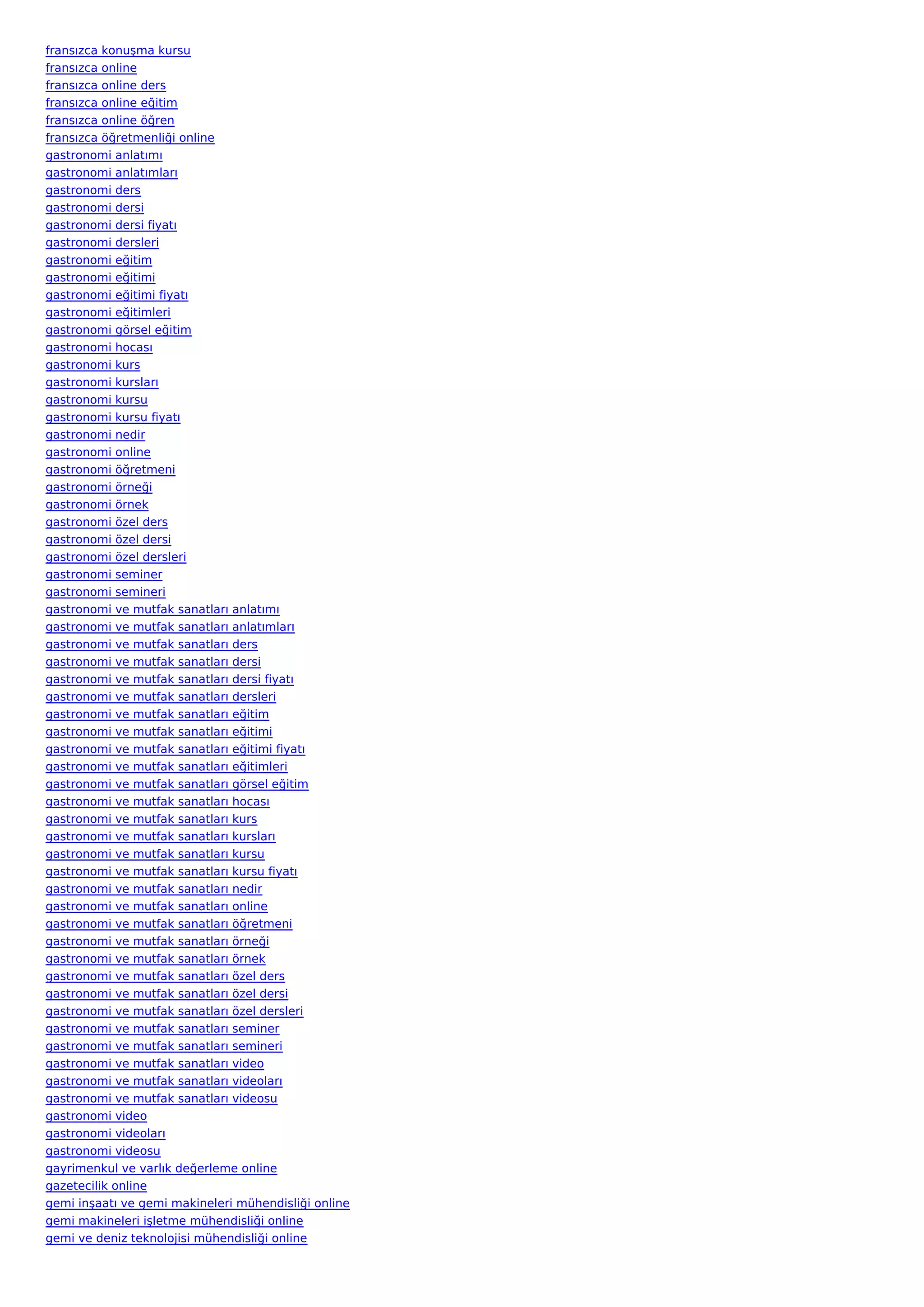 fransızca konuşma kursu
fransızca online
fransızca online ders
fransızca online eğitim
fransızca online öğren
fransızca öğretmenliği online
gastronomi anlatımı
gastronomi anlatımları
gastronomi ders
gastronomi dersi
gastronomi dersi fiyatı
gastronomi dersleri
gastronomi eğitim
gastronomi eğitimi
gastronomi eğitimi fiyatı
gastronomi eğitimleri
gastronomi görsel eğitim
gastronomi hocası
gastronomi kurs
gastronomi kursları
gastronomi kursu
gastronomi kursu fiyatı
gastronomi nedir
gastronomi online
gastronomi öğretmeni
gastronomi örneği
gastronomi örnek
gastronomi özel ders
gastronomi özel dersi
gastronomi özel dersleri
gastronomi seminer
gastronomi semineri
gastronomi ve mutfak sanatları anlatımı
gastronomi ve mutfak sanatları anlatımları
gastronomi ve mutfak sanatları ders
gastronomi ve mutfak sanatları dersi
gastronomi ve mutfak sanatları dersi fiyatı
gastronomi ve mutfak sanatları dersleri
gastronomi ve mutfak sanatları eğitim
gastronomi ve mutfak sanatları eğitimi
gastronomi ve mutfak sanatları eğitimi fiyatı
gastronomi ve mutfak sanatları eğitimleri
gastronomi ve mutfak sanatları görsel eğitim
gastronomi ve mutfak sanatları hocası
gastronomi ve mutfak sanatları kurs
gastronomi ve mutfak sanatları kursları
gastronomi ve mutfak sanatları kursu
gastronomi ve mutfak sanatları kursu fiyatı
gastronomi ve mutfak sanatları nedir
gastronomi ve mutfak sanatları online
gastronomi ve mutfak sanatları öğretmeni
gastronomi ve mutfak sanatları örneği
gastronomi ve mutfak sanatları örnek
gastronomi ve mutfak sanatları özel ders
gastronomi ve mutfak sanatları özel dersi
gastronomi ve mutfak sanatları özel dersleri
gastronomi ve mutfak sanatları seminer
gastronomi ve mutfak sanatları semineri
gastronomi ve mutfak sanatları video
gastronomi ve mutfak sanatları videoları
gastronomi ve mutfak sanatları videosu
gastronomi video
gastronomi videoları
gastronomi videosu
gayrimenkul ve varlık değerleme online
gazetecilik online
gemi inşaatı ve gemi makineleri mühendisliği online
gemi makineleri işletme mühendisliği online
gemi ve deniz teknolojisi mühendisliği online
 