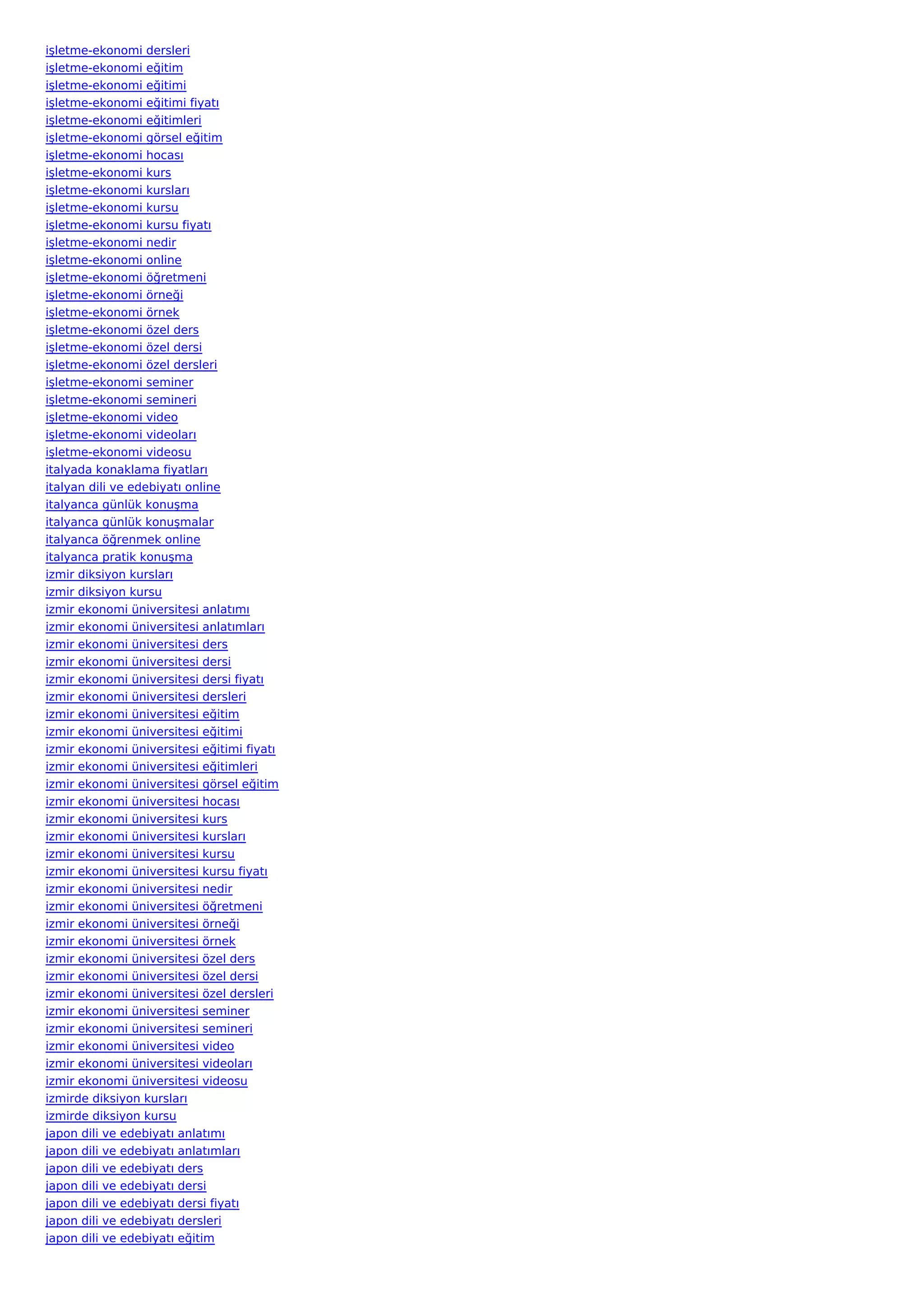 işletme-ekonomi dersleri
işletme-ekonomi eğitim
işletme-ekonomi eğitimi
işletme-ekonomi eğitimi fiyatı
işletme-ekonomi eğitimleri
işletme-ekonomi görsel eğitim
işletme-ekonomi hocası
işletme-ekonomi kurs
işletme-ekonomi kursları
işletme-ekonomi kursu
işletme-ekonomi kursu fiyatı
işletme-ekonomi nedir
işletme-ekonomi online
işletme-ekonomi öğretmeni
işletme-ekonomi örneği
işletme-ekonomi örnek
işletme-ekonomi özel ders
işletme-ekonomi özel dersi
işletme-ekonomi özel dersleri
işletme-ekonomi seminer
işletme-ekonomi semineri
işletme-ekonomi video
işletme-ekonomi videoları
işletme-ekonomi videosu
italyada konaklama fiyatları
italyan dili ve edebiyatı online
italyanca günlük konuşma
italyanca günlük konuşmalar
italyanca öğrenmek online
italyanca pratik konuşma
izmir diksiyon kursları
izmir diksiyon kursu
izmir ekonomi üniversitesi anlatımı
izmir ekonomi üniversitesi anlatımları
izmir ekonomi üniversitesi ders
izmir ekonomi üniversitesi dersi
izmir ekonomi üniversitesi dersi fiyatı
izmir ekonomi üniversitesi dersleri
izmir ekonomi üniversitesi eğitim
izmir ekonomi üniversitesi eğitimi
izmir ekonomi üniversitesi eğitimi fiyatı
izmir ekonomi üniversitesi eğitimleri
izmir ekonomi üniversitesi görsel eğitim
izmir ekonomi üniversitesi hocası
izmir ekonomi üniversitesi kurs
izmir ekonomi üniversitesi kursları
izmir ekonomi üniversitesi kursu
izmir ekonomi üniversitesi kursu fiyatı
izmir ekonomi üniversitesi nedir
izmir ekonomi üniversitesi öğretmeni
izmir ekonomi üniversitesi örneği
izmir ekonomi üniversitesi örnek
izmir ekonomi üniversitesi özel ders
izmir ekonomi üniversitesi özel dersi
izmir ekonomi üniversitesi özel dersleri
izmir ekonomi üniversitesi seminer
izmir ekonomi üniversitesi semineri
izmir ekonomi üniversitesi video
izmir ekonomi üniversitesi videoları
izmir ekonomi üniversitesi videosu
izmirde diksiyon kursları
izmirde diksiyon kursu
japon dili ve edebiyatı anlatımı
japon dili ve edebiyatı anlatımları
japon dili ve edebiyatı ders
japon dili ve edebiyatı dersi
japon dili ve edebiyatı dersi fiyatı
japon dili ve edebiyatı dersleri
japon dili ve edebiyatı eğitim
 