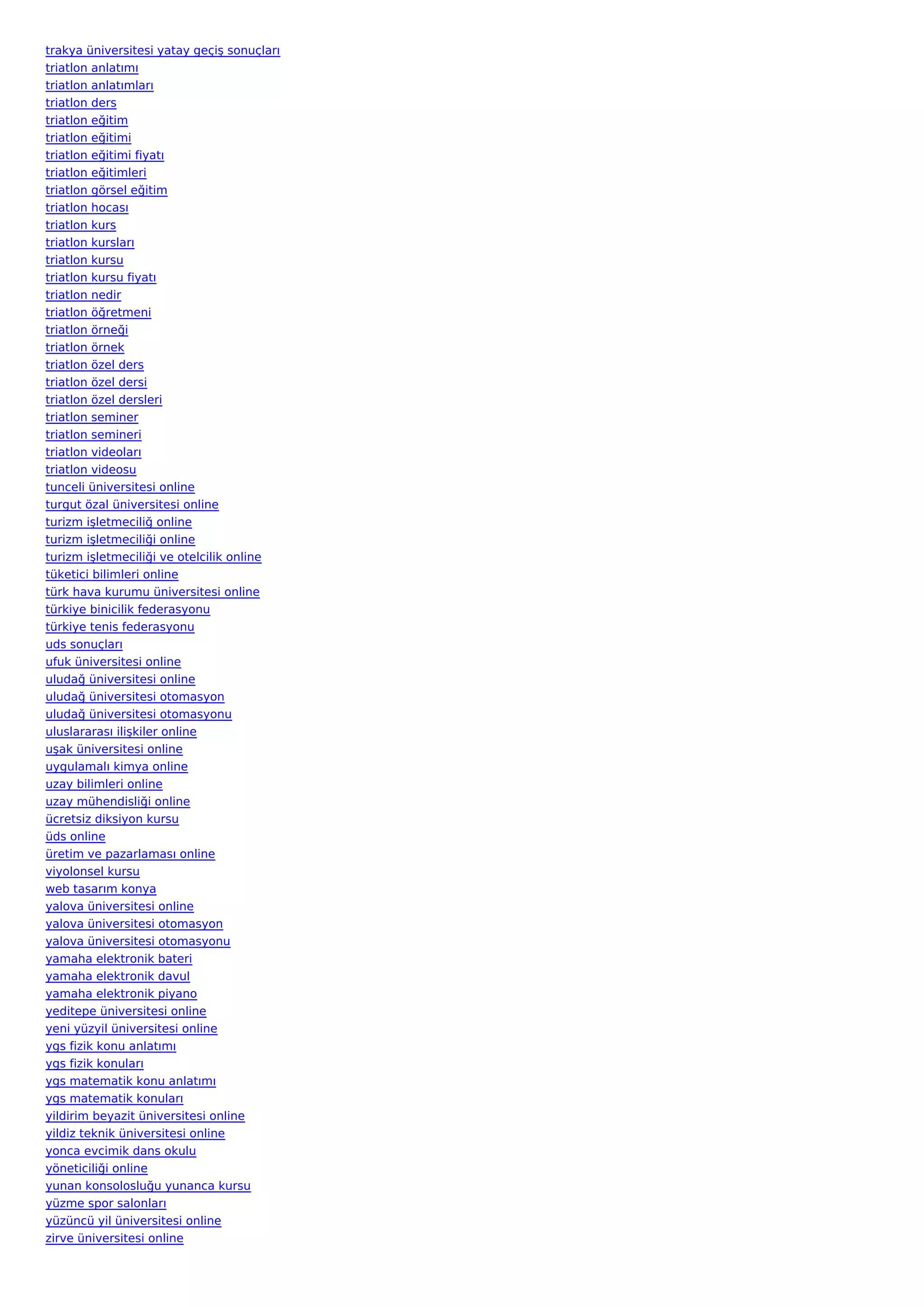 trakya üniversitesi yatay geçiş sonuçları
triatlon anlatımı
triatlon anlatımları
triatlon ders
triatlon eğitim
triatlon eğitimi
triatlon eğitimi fiyatı
triatlon eğitimleri
triatlon görsel eğitim
triatlon hocası
triatlon kurs
triatlon kursları
triatlon kursu
triatlon kursu fiyatı
triatlon nedir
triatlon öğretmeni
triatlon örneği
triatlon örnek
triatlon özel ders
triatlon özel dersi
triatlon özel dersleri
triatlon seminer
triatlon semineri
triatlon videoları
triatlon videosu
tunceli üniversitesi online
turgut özal üniversitesi online
turizm işletmeciliğ online
turizm işletmeciliği online
turizm işletmeciliği ve otelcilik online
tüketici bilimleri online
türk hava kurumu üniversitesi online
türkiye binicilik federasyonu
türkiye tenis federasyonu
uds sonuçları
ufuk üniversitesi online
uludağ üniversitesi online
uludağ üniversitesi otomasyon
uludağ üniversitesi otomasyonu
uluslararası ilişkiler online
uşak üniversitesi online
uygulamalı kimya online
uzay bilimleri online
uzay mühendisliği online
ücretsiz diksiyon kursu
üds online
üretim ve pazarlaması online
viyolonsel kursu
web tasarım konya
yalova üniversitesi online
yalova üniversitesi otomasyon
yalova üniversitesi otomasyonu
yamaha elektronik bateri
yamaha elektronik davul
yamaha elektronik piyano
yeditepe üniversitesi online
yeni yüzyil üniversitesi online
ygs fizik konu anlatımı
ygs fizik konuları
ygs matematik konu anlatımı
ygs matematik konuları
yildirim beyazit üniversitesi online
yildiz teknik üniversitesi online
yonca evcimik dans okulu
yöneticiliği online
yunan konsolosluğu yunanca kursu
yüzme spor salonları
yüzüncü yil üniversitesi online
zirve üniversitesi online
 