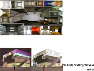 CULTURAL CENTRE @ EFFENAAR MVRDV