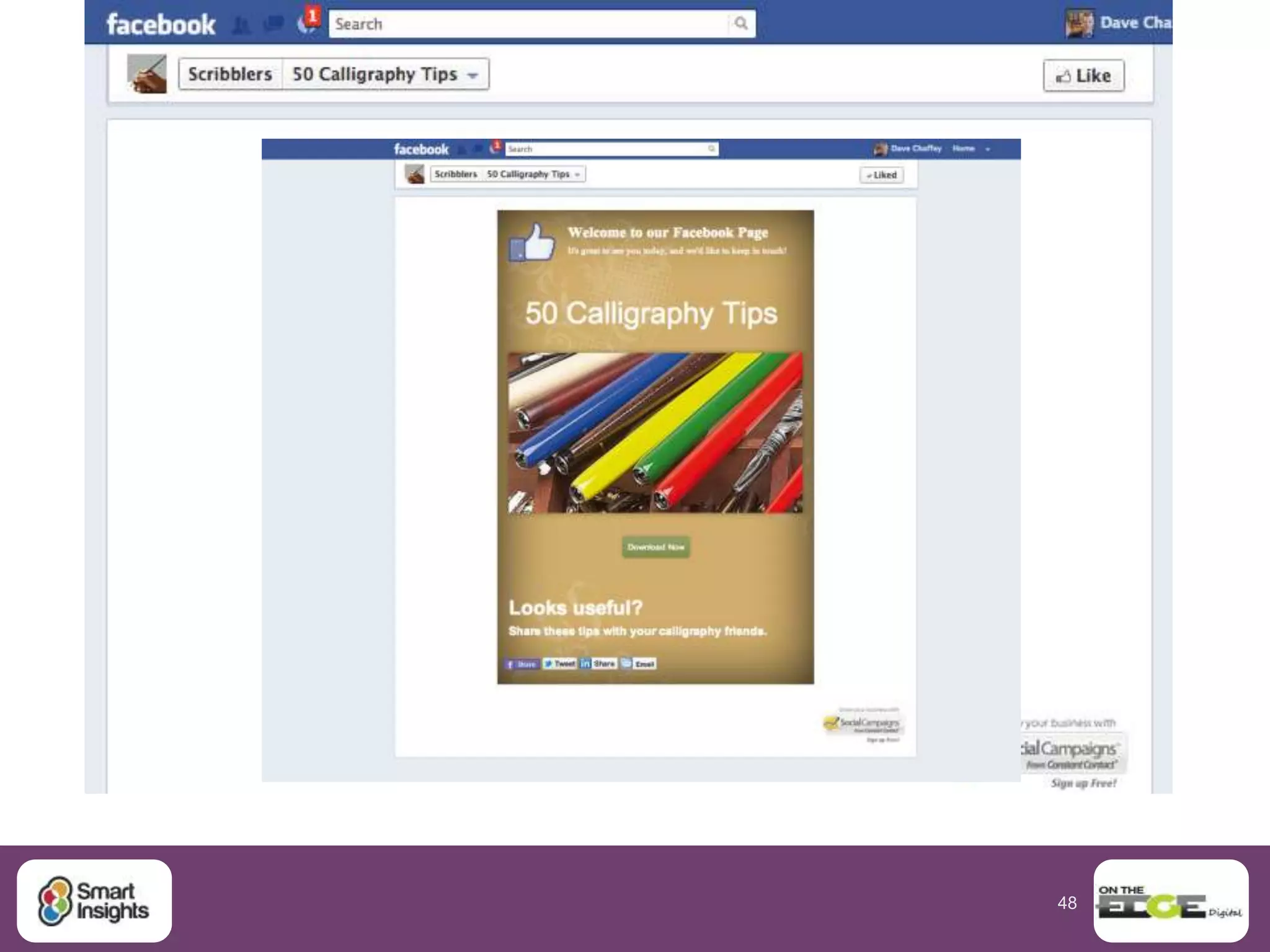 48
Let’s Connect!
Questions & discussion welcome
SmartInsights.com
 Blog
www.smartinsights.com/blog
 Feeds
www.feedburner.com/smartinsi
ghts
 Email Newsletter
www.smartinsights.com
uk.linkedin.com/in/davechaffey
www.facebook.com/davechaffey
ww.twitter.com/DaveChaffey
https://plus.google.com/u/0/10625135037962
2013691
 