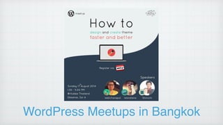 WordPress Meetups in Bangkok
 