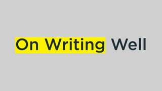 On Writing Well
 