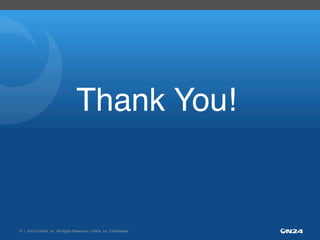 Thank You!"

31 | ©2013 ON24, Inc. All Rights Reserved. I ON24, Inc. Conﬁdential."

 