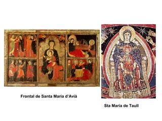 Frontal de Santa Maria d’Avià 
Sta María de Taull 
 