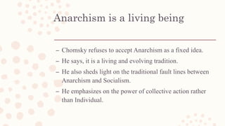 On Anarchism by Noam Chomsky