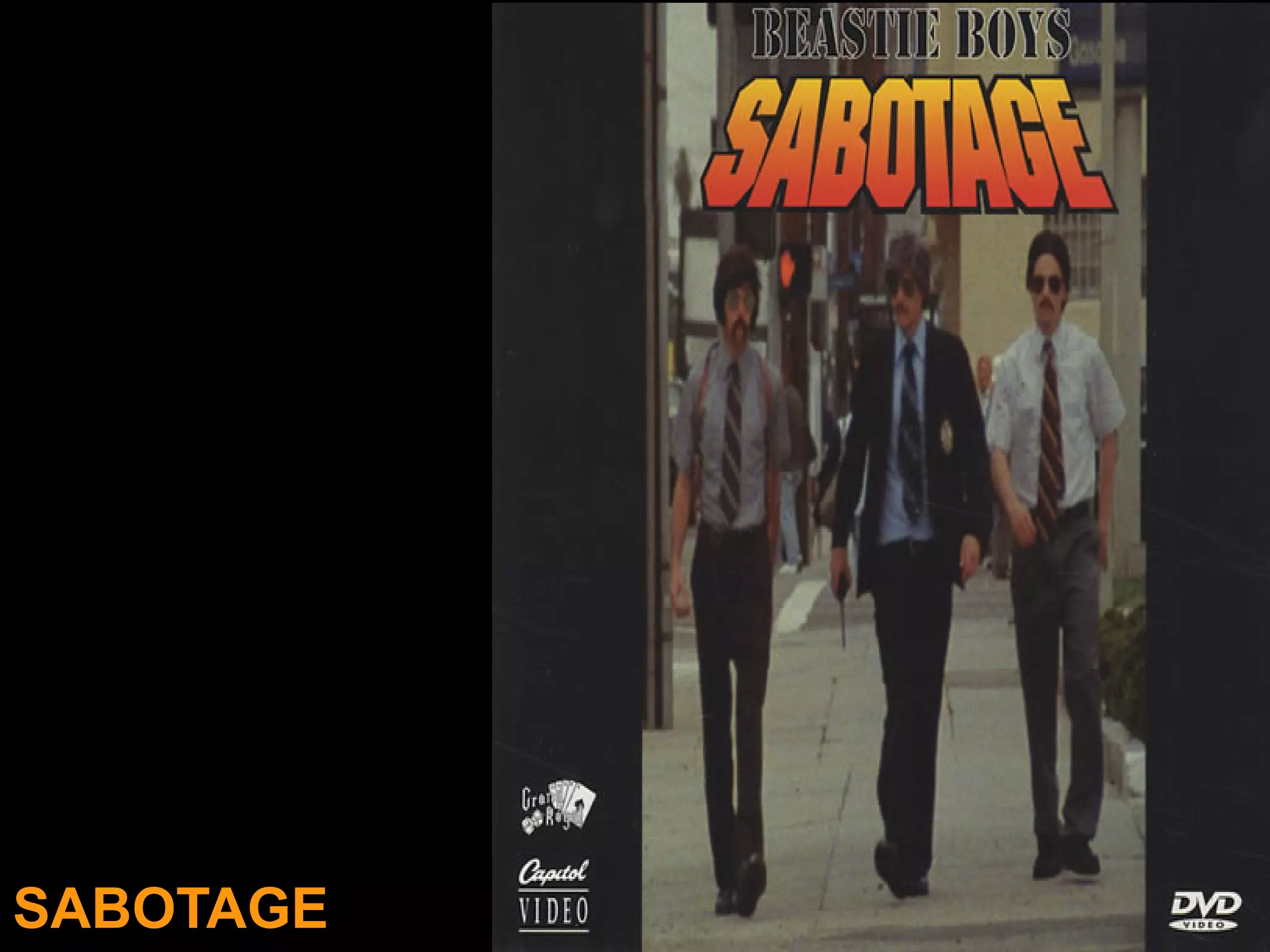 SABOTAGE
 