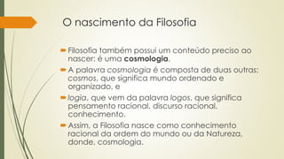 O nascimento da filosofia | PPTX