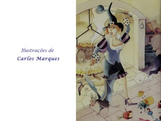 Ilustrações de Carlos Marques 