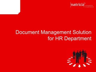 Document Management Solutionfor HR Department 