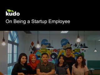 On Being a Startup Employee
 