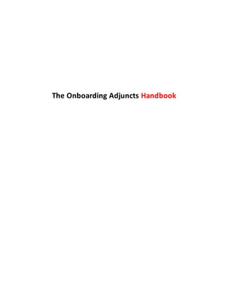 The Onboarding Adjuncts Handbook
 